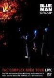 Blue Man Group - The Complex Rock Tour Live