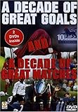 Soccer: A Decade Of Great Goals & Great Matches From The FA Premier League