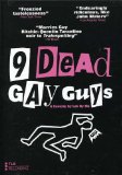 Nine Dead Gay Guys
