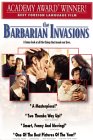 The Barbarian Invasions (Les Invasions Barbares)