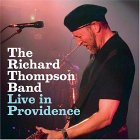The Richard Thompson Band - Live in Providence