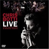 Chris Botti - Live: With Orchestra And Special Guests (DVD + Bonus CD Fanpack)