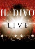 Il Divo - Live at the Greek