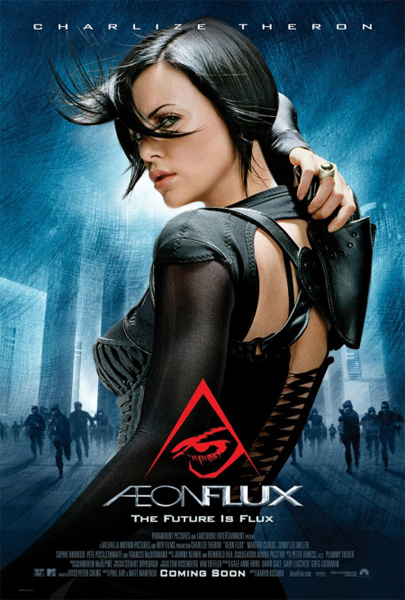Charlize Theron as Aeon Flux Poster and Clip!